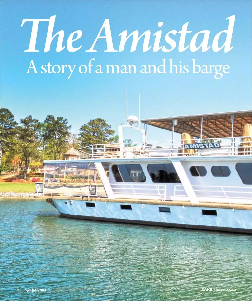 jacht Amistad (eigenaar Tommy Bagwell)