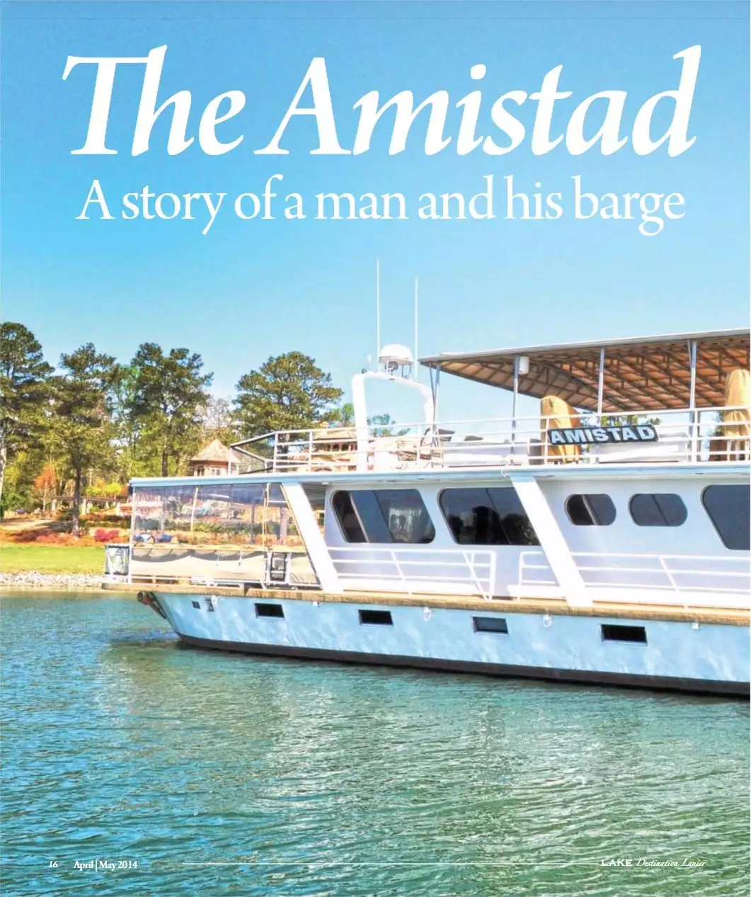 Yacht Amistad (Eigentümer Tommy Bagwell)