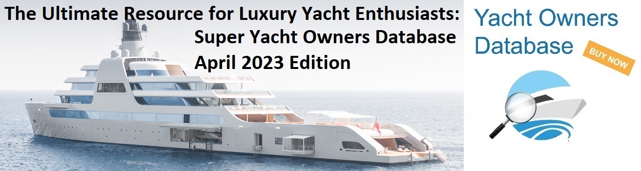 SuperYacht Base de données des propriétaires 4-2023